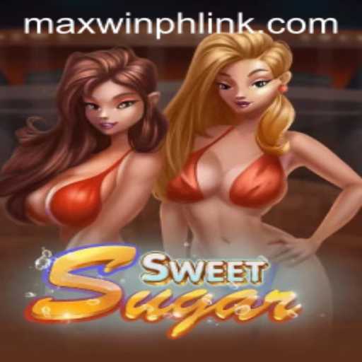 SweetSugar: Unveiling the Thrilling World of MAXWINPH